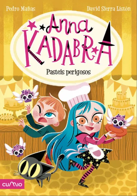 Anna Kadabra 6. Pasteis Perigosos