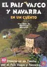 País Vasco y Navarra en un Cuento