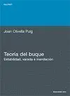 Teoria del Buque. Estabilidad, Varada e Inundacion