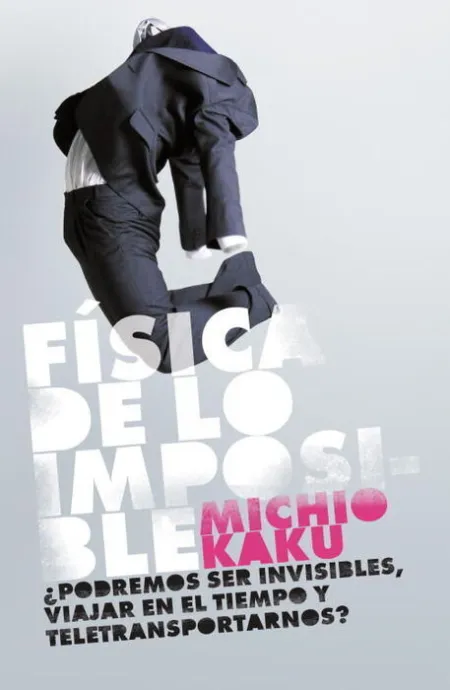Fisica de lo Imposible
