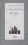 Brujas de Salem, Las/ el Crisol