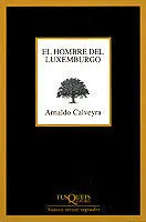 El Hombre del Luxemburgo
