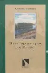 El Río Tajo a Su Paso por Madrid