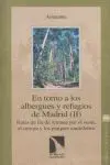 En Torno a los Albergues y Refugios de Madrid (Ii)