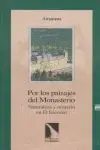 Por los Paisajes del Monasterio