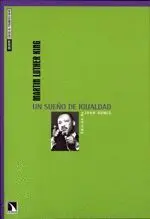 Martin Luther King. Un Sueño de Igualdad