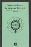 La Estrategia Demorada