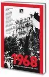 1968. El Mundo Pudo Cambiar de Base