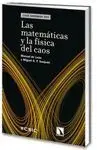Matematicas y la Fisica del Caos, las