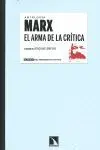 Antologia Marx. El Arma de la Crítica