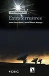 Extraterrestres ¿ que Sabemos de ?