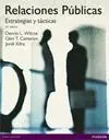Relaciones Publicas. Estrategias y Tacticas - 10º Edicion