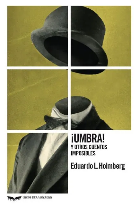 ¡Umbra! y Otros Cuentos Imposibles