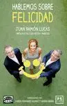 Hablemos Sobre Felicidad