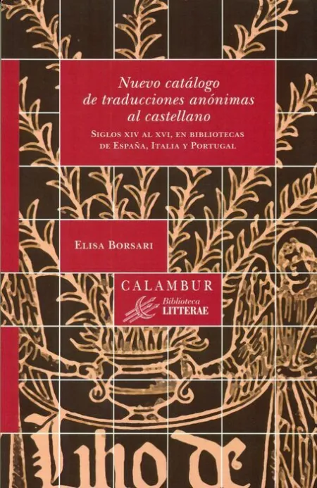 Nuevo Catalogo de Traducciones Anonimas Al Castellano