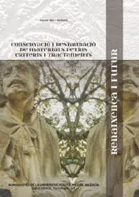 ConservaciãÂ I RestauraciãÂ de Materials Petris. Criteris I Tractaments