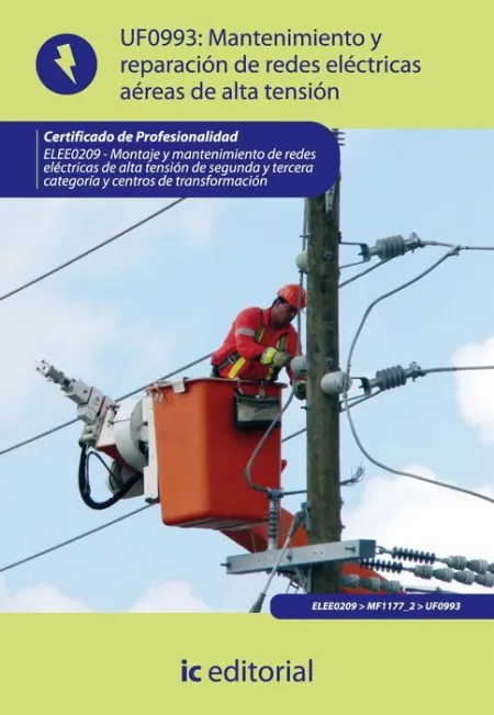 Uf0993 Mantenimiento de Redes Eléctricas Aéreas de Alta...