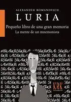 Pequeño Libro de una Gran Memoria. La Mente de un Mnemonista