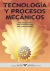 Tecnologia y Procesos Mecanicos
