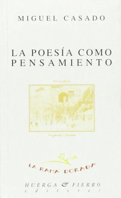 La Poesã­a Como Pensamiento