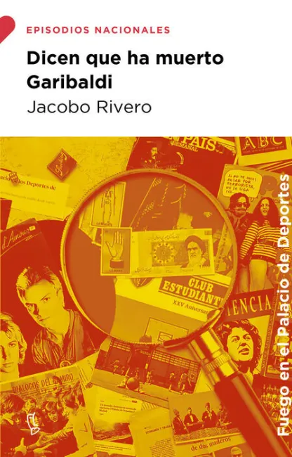 Dicen que Ha Muerto Garibaldi
