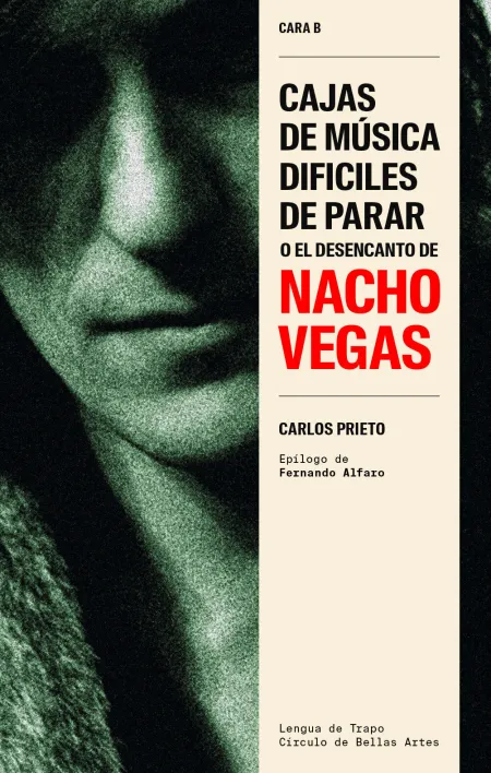 Cajas de Musica Dificiles de Parar o el Desencanto de Nacho Vegas