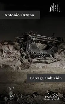 Vaga Ambición, la