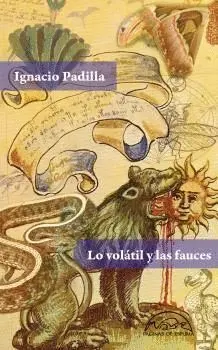 Lo Volátil y las Fauces