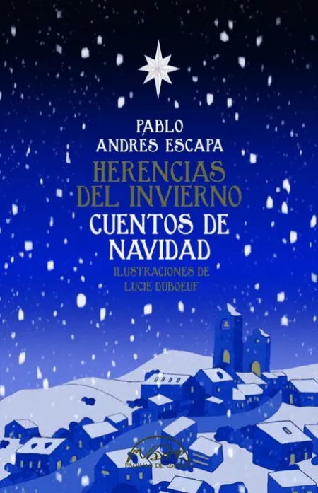 Herencias del Invierno. Cuentos de Navidad