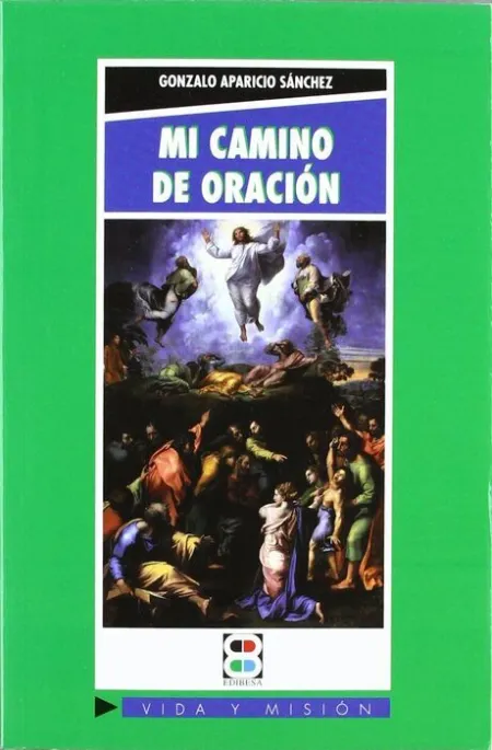 Mi Camino de Oraciã?Â³N