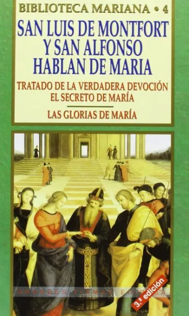 San Luis de Montfort y San Alfonso Hablan de Marã?Â­a