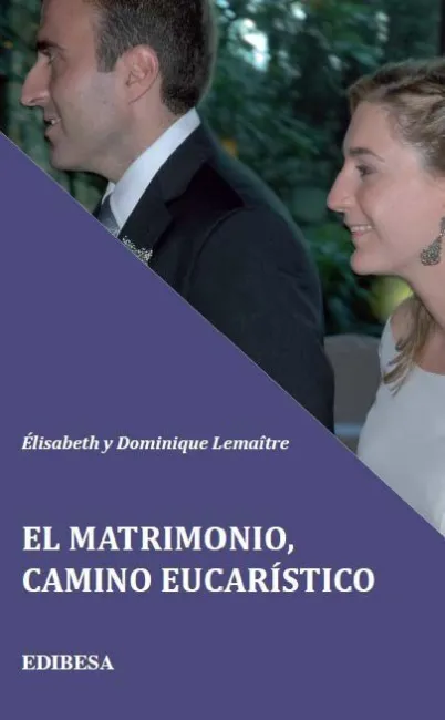 Matrimonio, Camino Eucarã?Â­stico, el