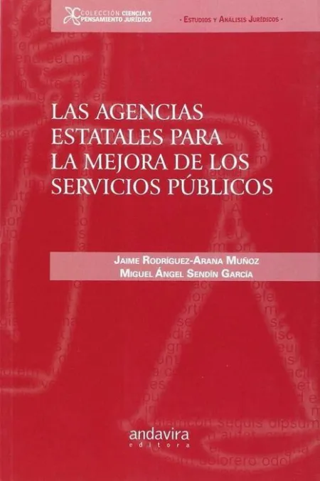 Las Agencias Estatales para la Mejora de los Servicios Públicos