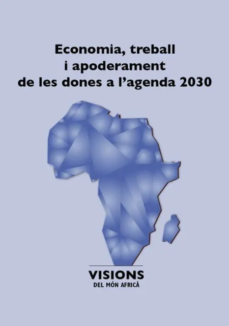 Economia, Treball I Apoderament de les Dones a L'agenda 2030