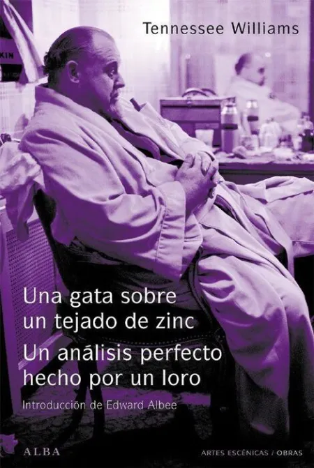 Gata Sobre un Tejado Zinc/Un Analisis Perfecto Hecho Lor