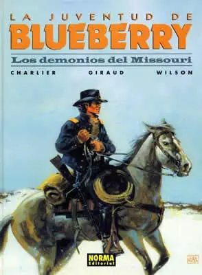 Blueberry 25. Los Demonios del Missouri