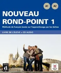 Nouveau Rond-Point 1 - Libro del Alumno Nivel A1-A2