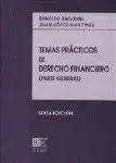 Temas Prácticos de Derecho Financiero.