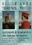 La Demanda de la Mitad de la Raza Humana, las Mujeres.