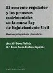 Convenio Regulador y los Proces