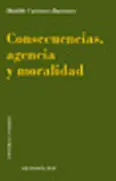 Consecuencias Agencia y Moralidad