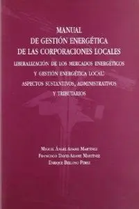 Manual de Gestión Energética de las Corporaciones Locales