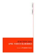 Apel Versus Habermas