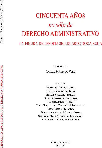 Cincuenta Años no Sólo de Derecho Administrativo.