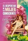 El Despertar de la Mujer Consciente