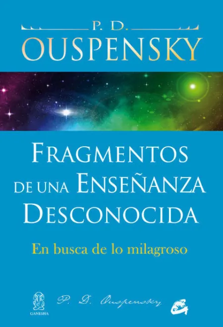 Fragmentos de una Enseñanza Desconocida