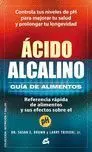 Acido Alcalino. Guia de Alimentos