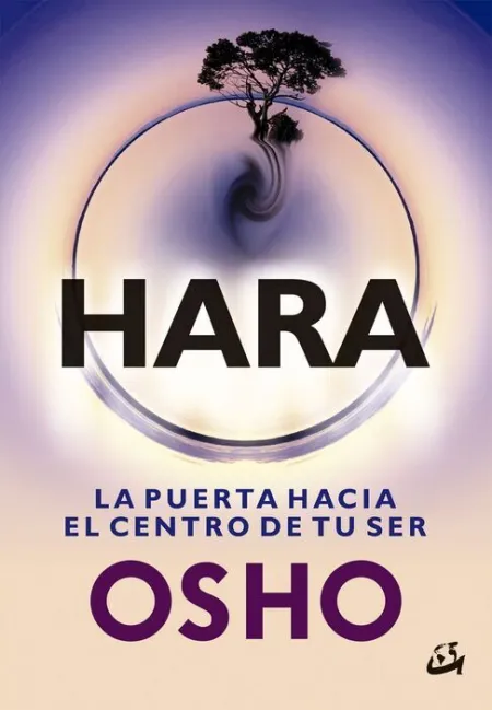 Hara. La Puerta Hacia el Centro de tu Ser