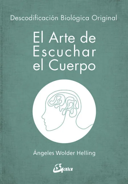 El Arte de Escuchar el Cuerpo