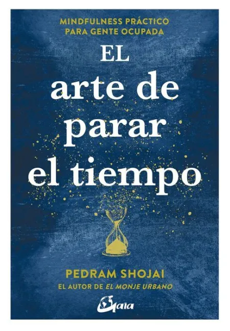 El Arte de Parar el Tiempo